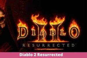 Diablo 2 Resurrected