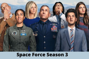 Space Force Season 3