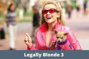 Legally Blonde 3