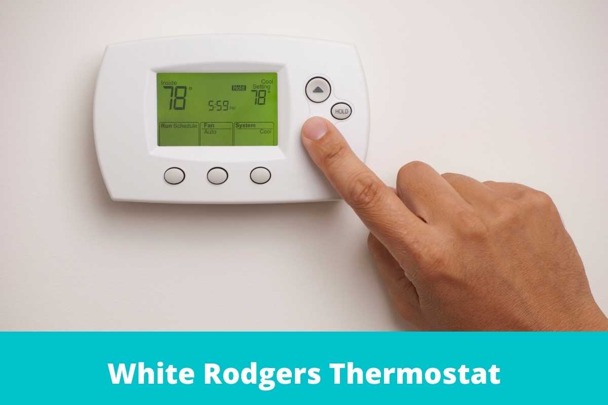 White Rodgers Thermostat