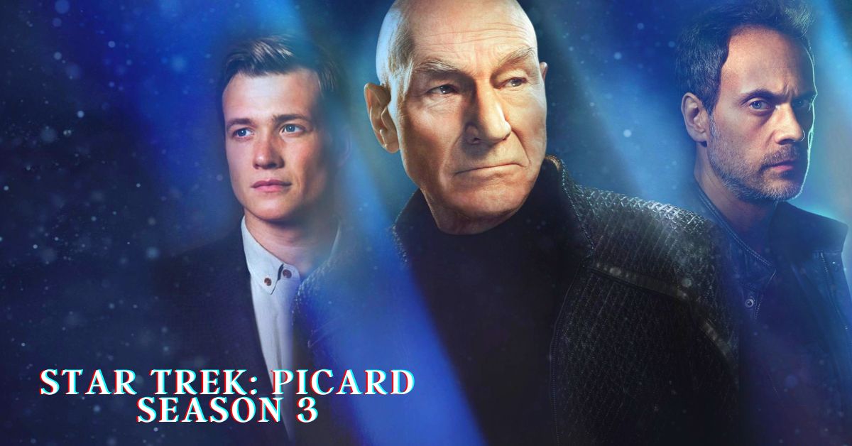 Star Trek: Picard Season 3