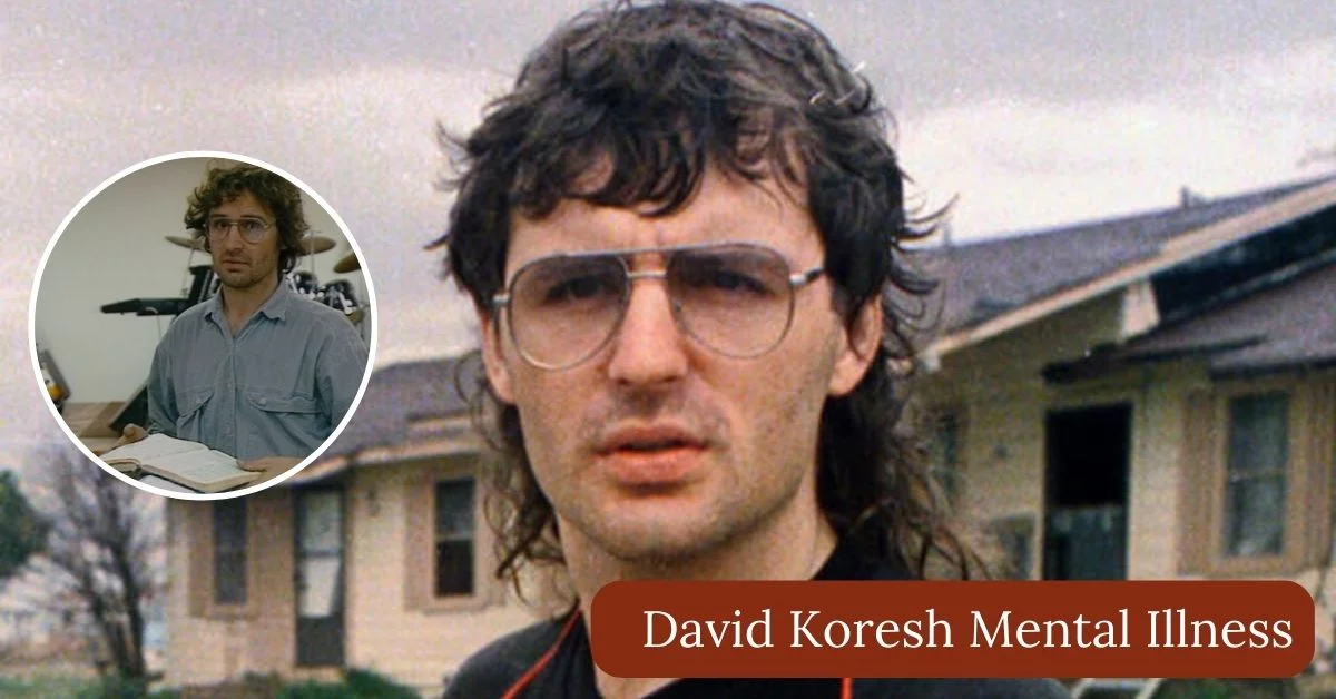 David Koresh Mental Illness