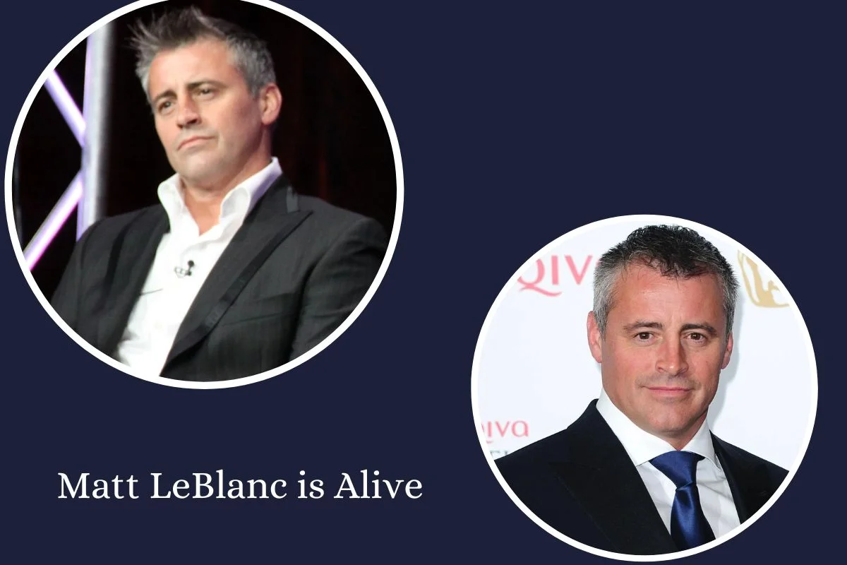 Matt LeBlanc is Alive