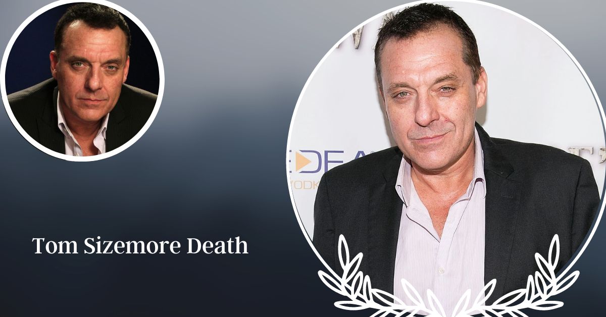 Tom Sizemore Death