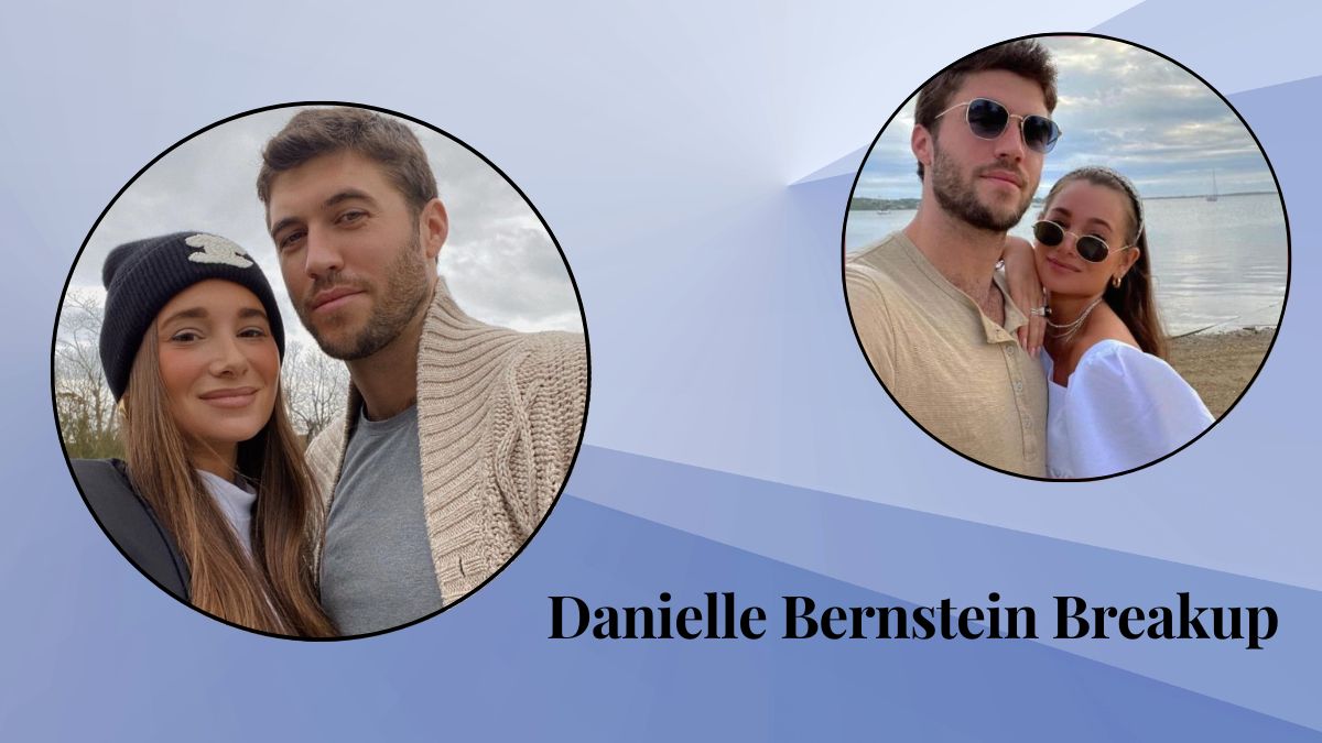 Danielle Bernstein Breakup