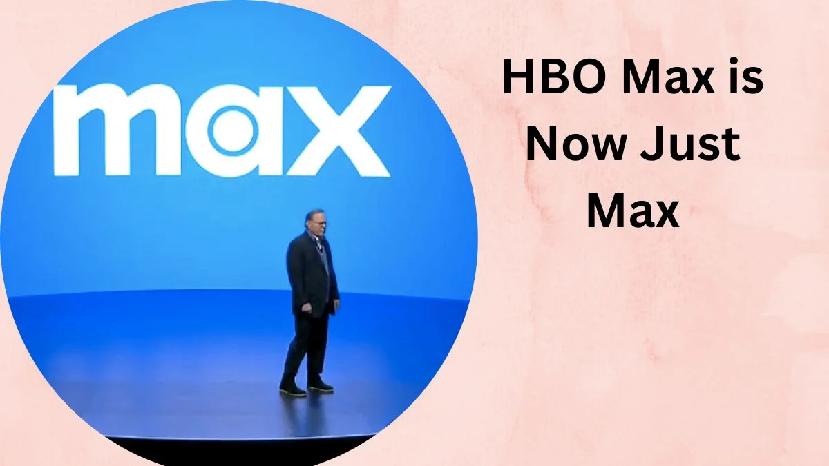 HBO Max is Now Just Max