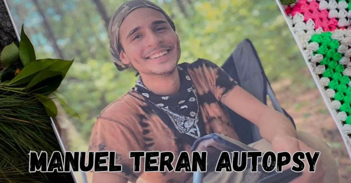 Manuel Teran Autopsy