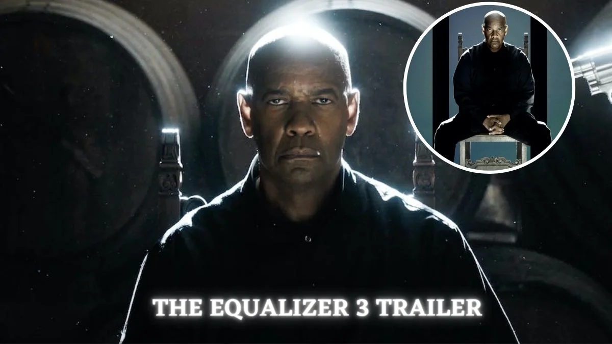 The Equalizer 3 Trailer