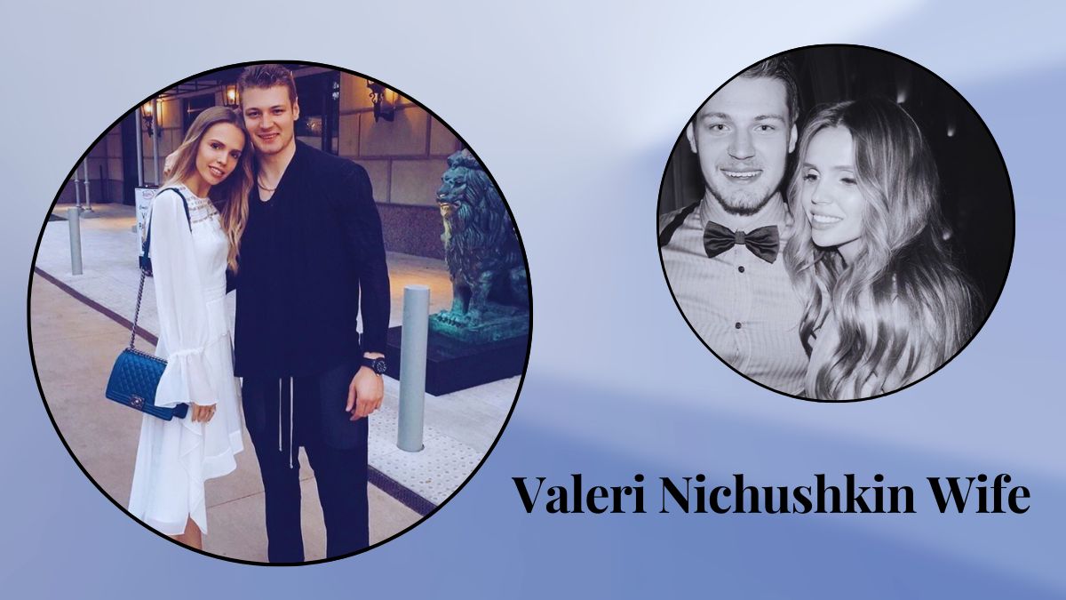 Valeri Nichushkin Wife