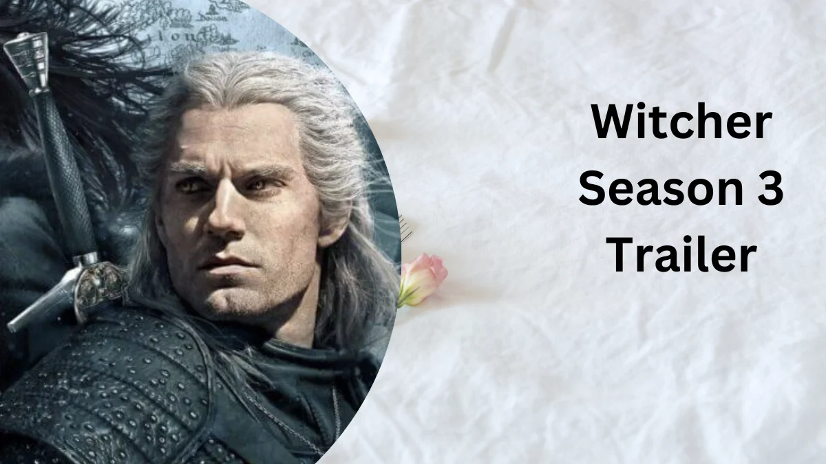 Witcher Season 3 Trailer