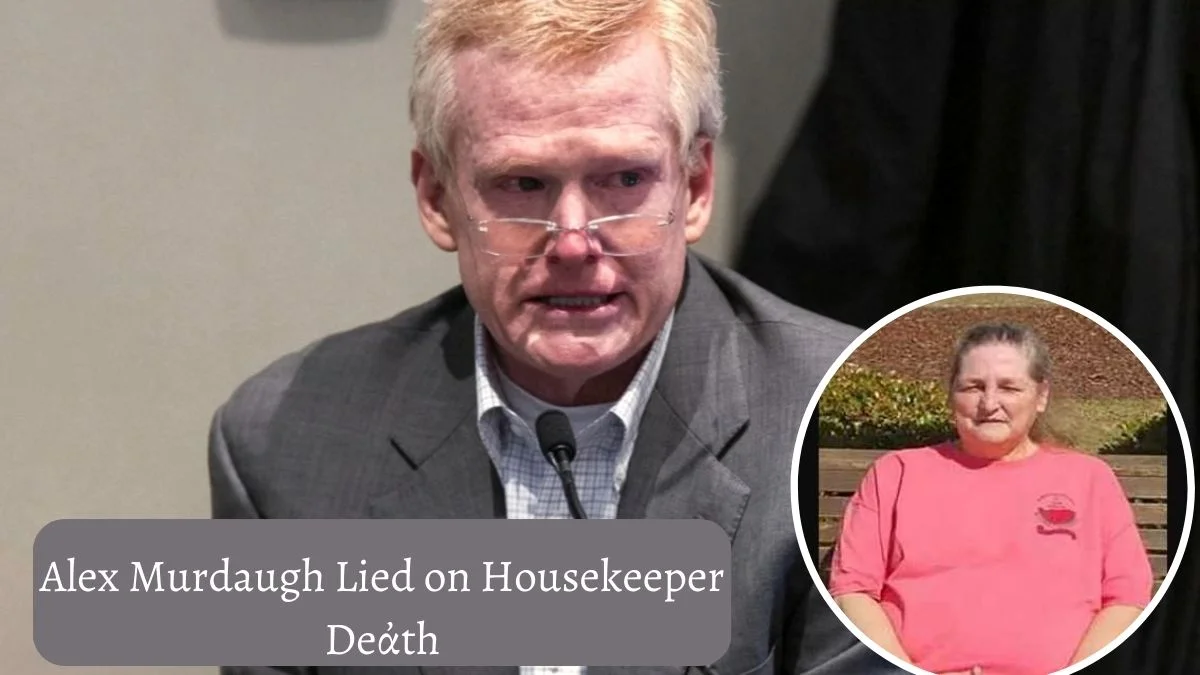 Alex Murdaugh Lied on Housekeeper Deἀth