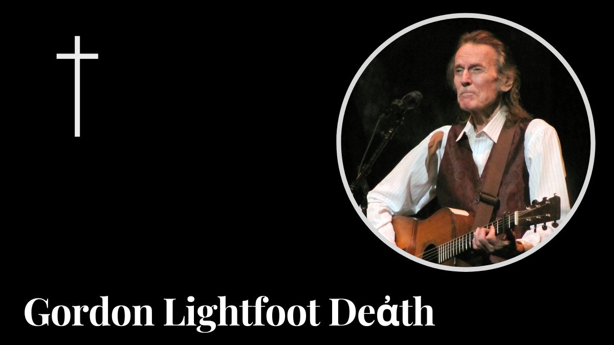 Gordon Lightfoot Deἀth