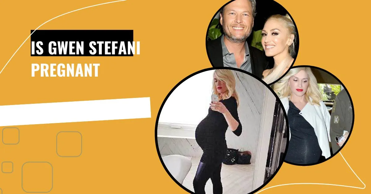 Is Gwen Stefani Pregnant