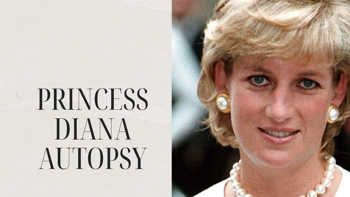 Princess Diana Autopsy