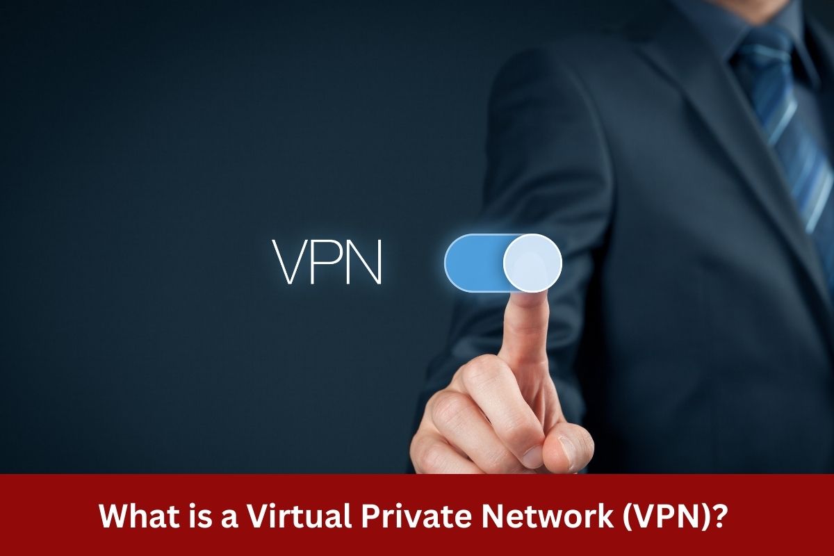 What is a Virtual Private Network (VPN)?