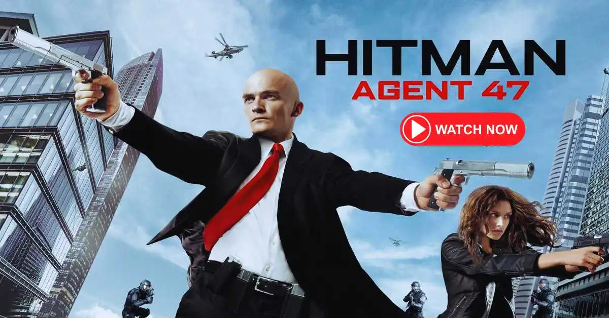 Where to Watch Agent 47