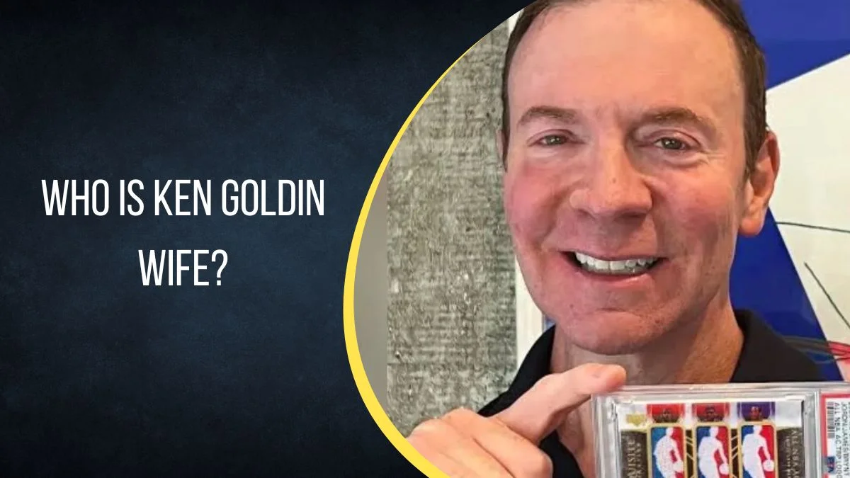 Who is Ken Goldin Wife