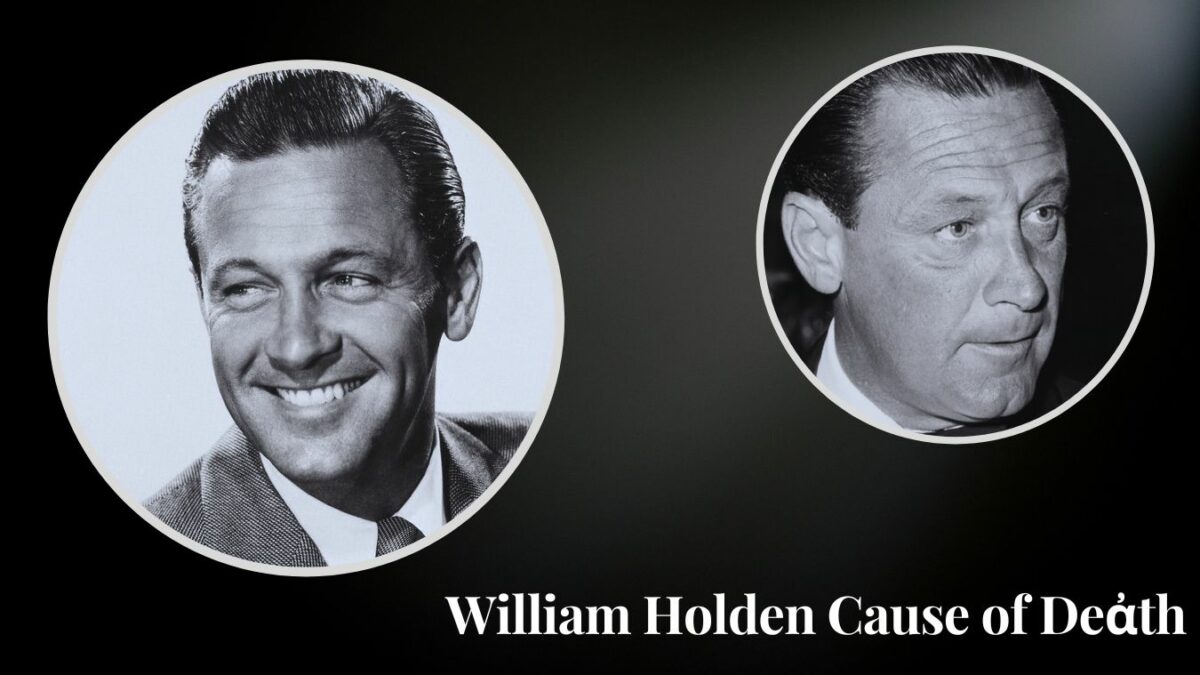 William Holden Cause of Deἀth