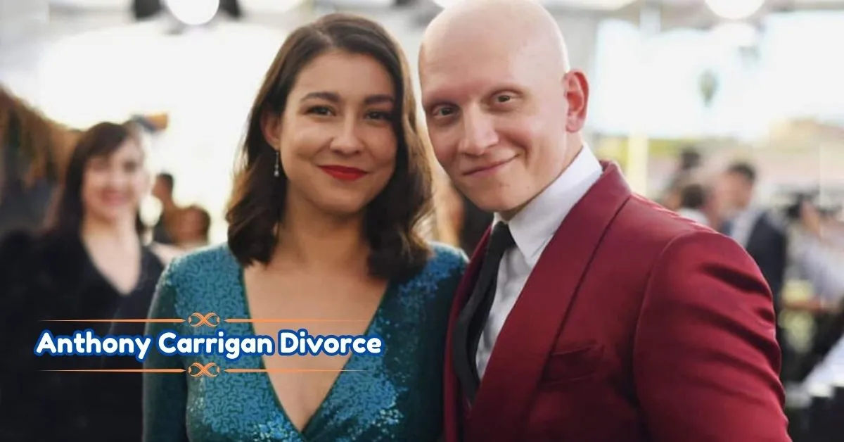 Anthony Carrigan Divorce