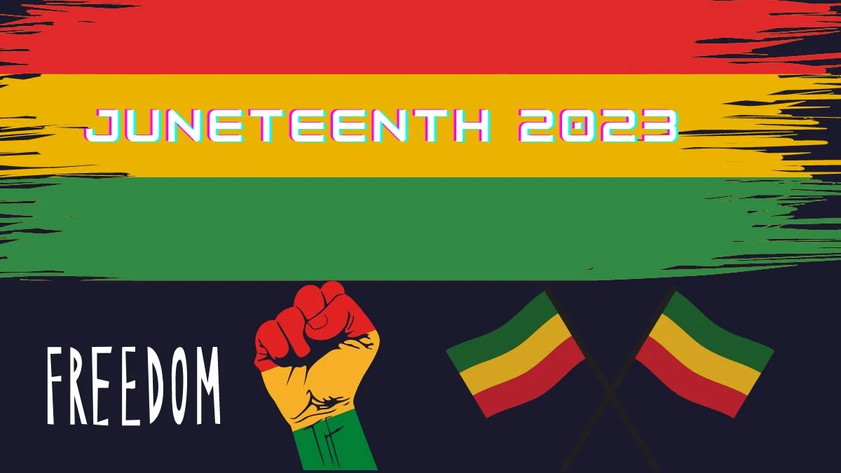 Juneteenth 2023