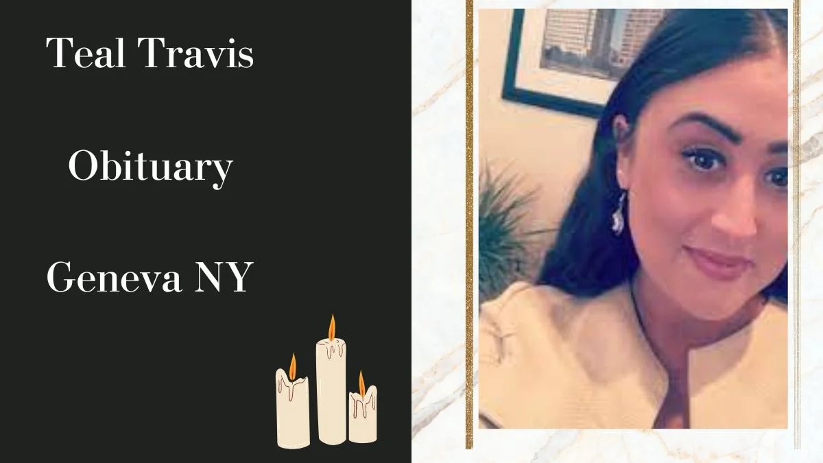 Teal Travis Obituary Geneva NY