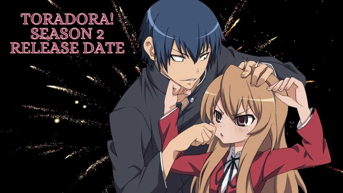 Toradora! Season 2 Release Date