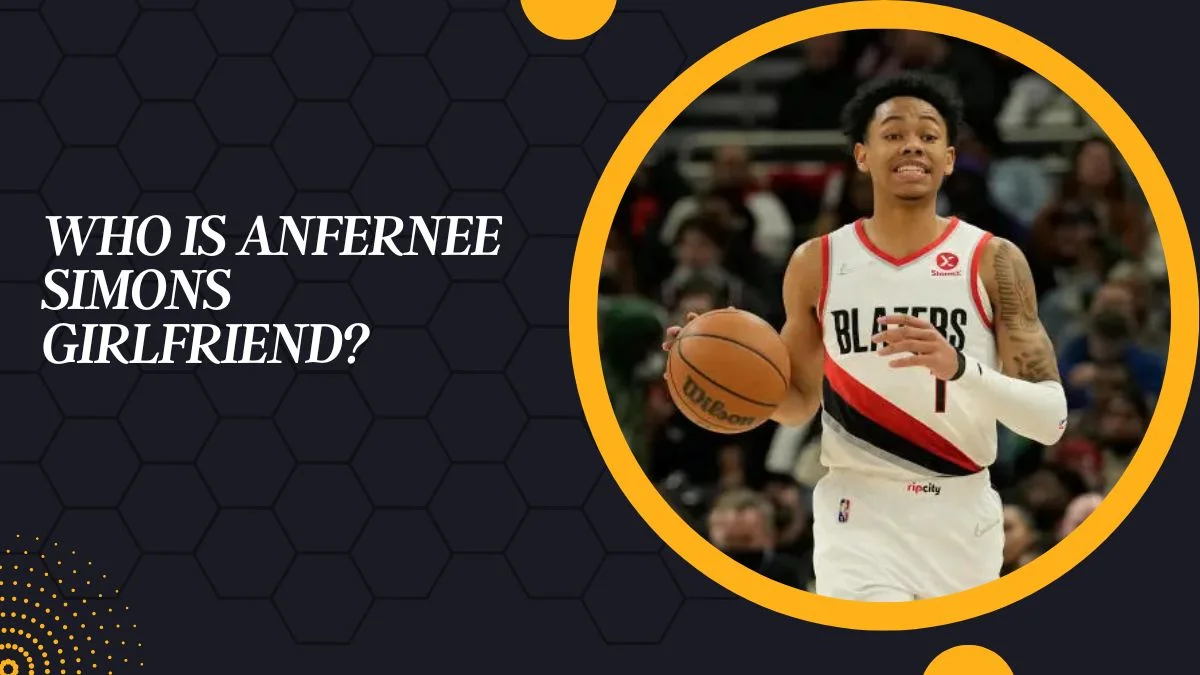 Who is Anfernee Simons Girlfriend