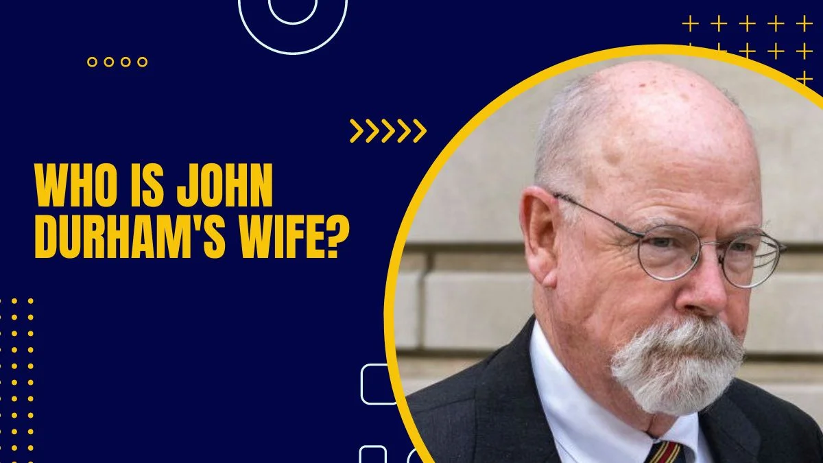 Who is John Durham Wife