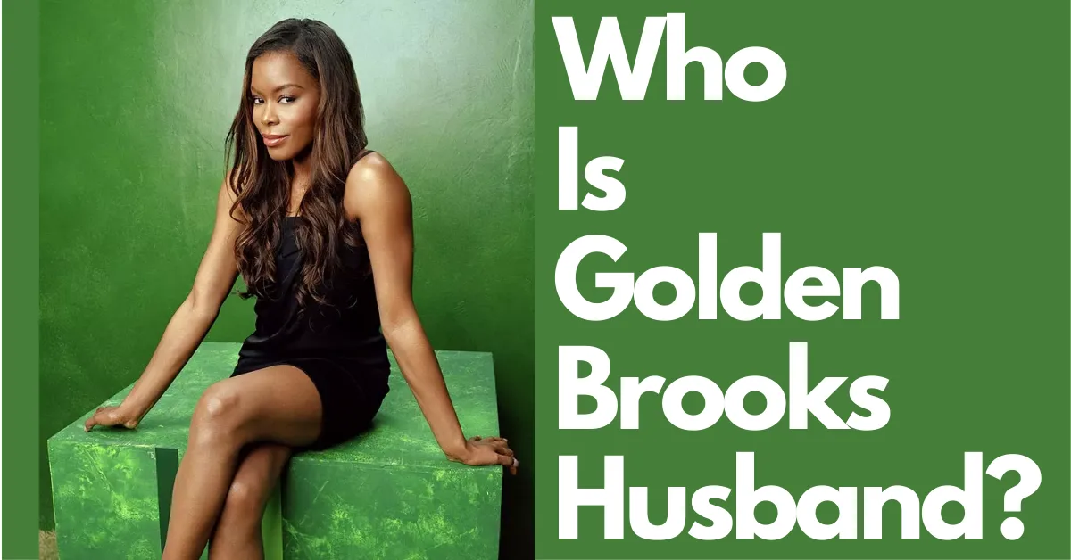 Golden Brooks Husband