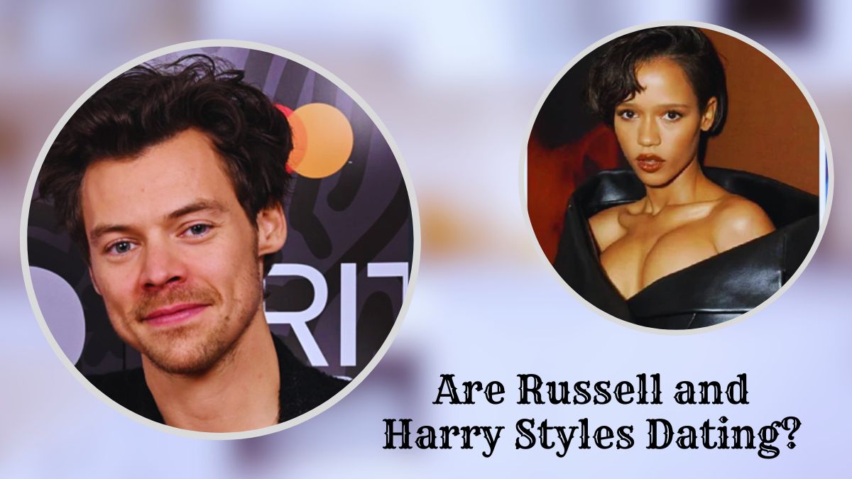 Are Russell and Harry Styles Dating