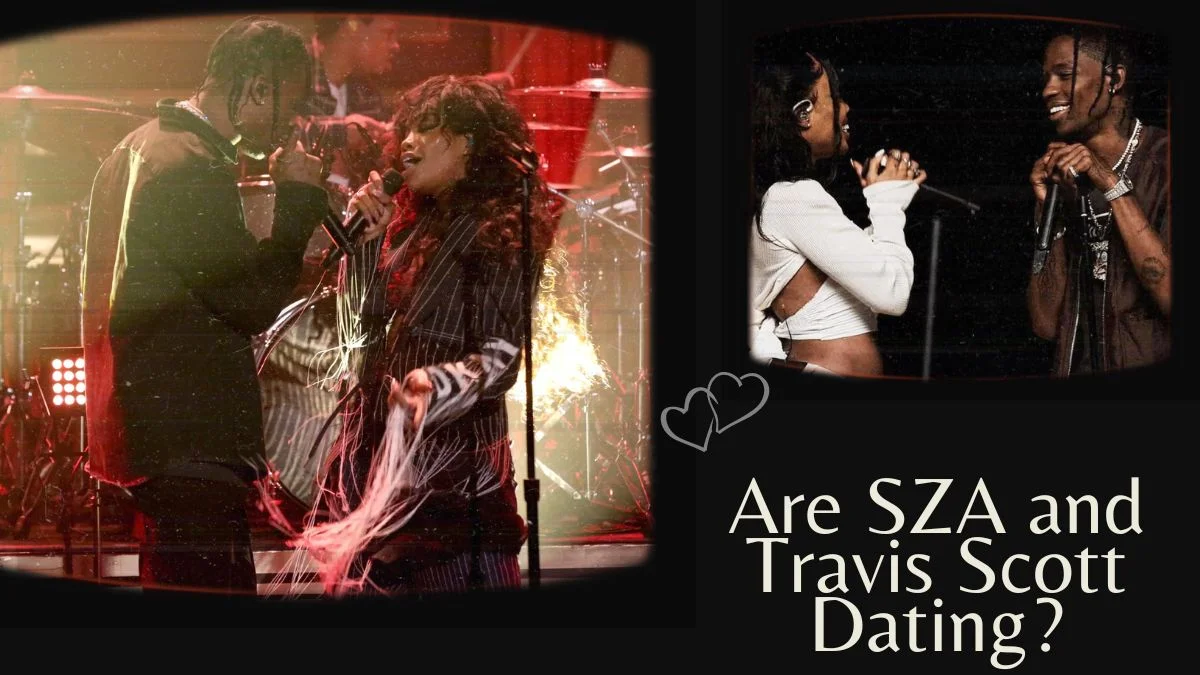 Are Travis Scott and SZA Dating