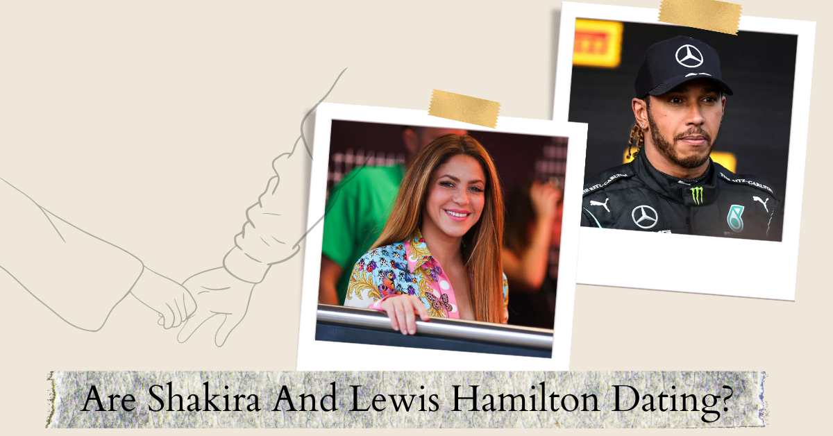 Shakira And Lewis Hamilton Spotted Together: Are The Dating Rumors Real Or Just A Frenzy?