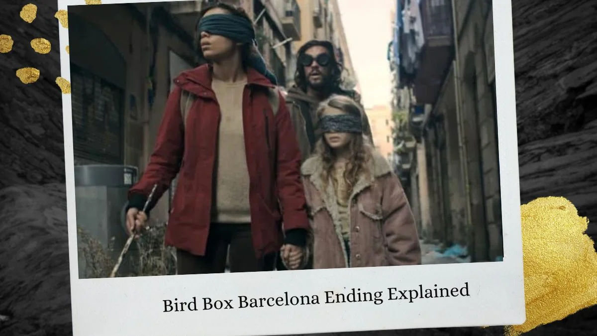 Bird Box Barcelona Ending Explained