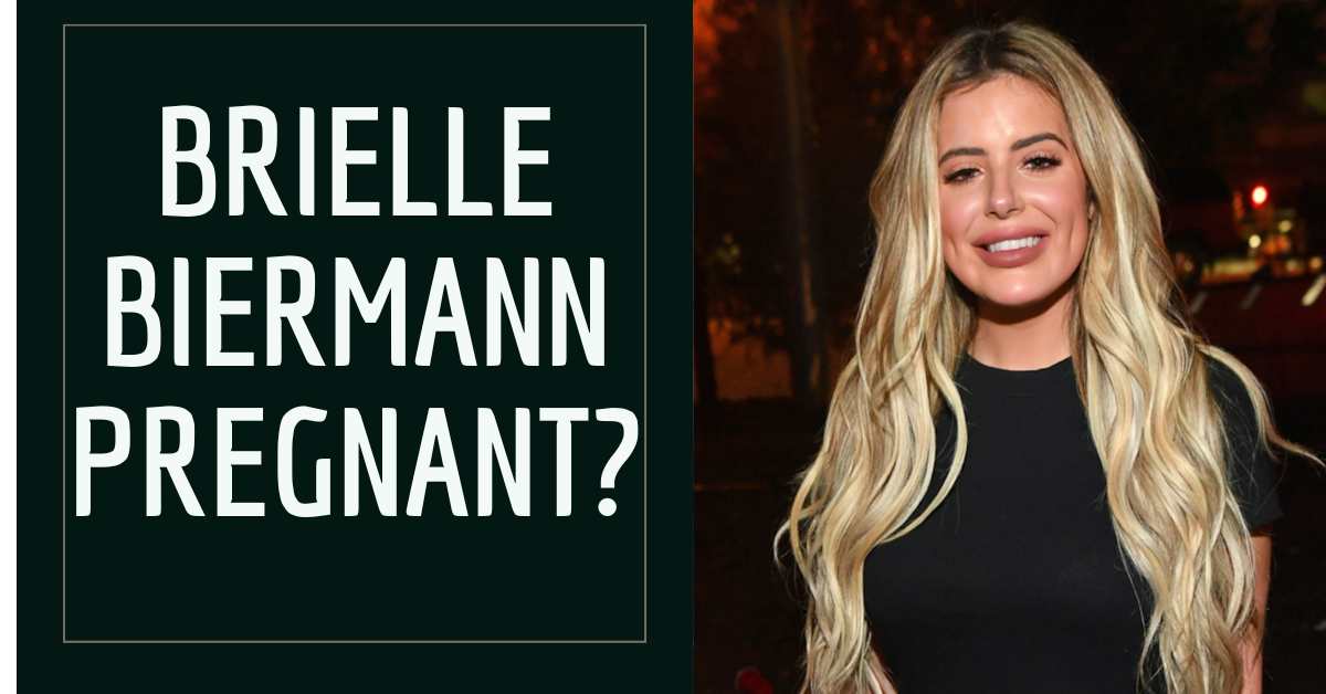 Brielle Biermann Pregnant