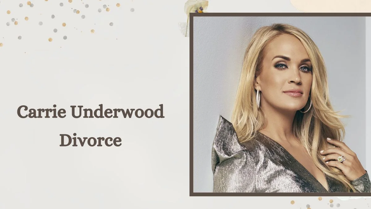 Carrie Underwood Divorce