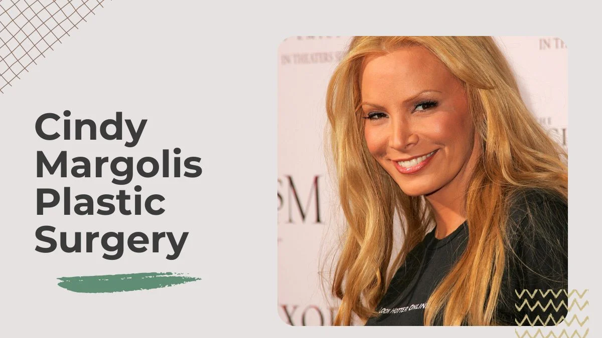 Cindy Margolis Plastic Surgery