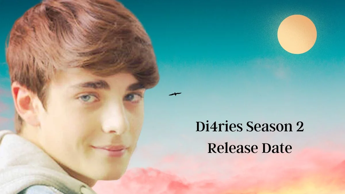 Di4ries Season 2 Release Date