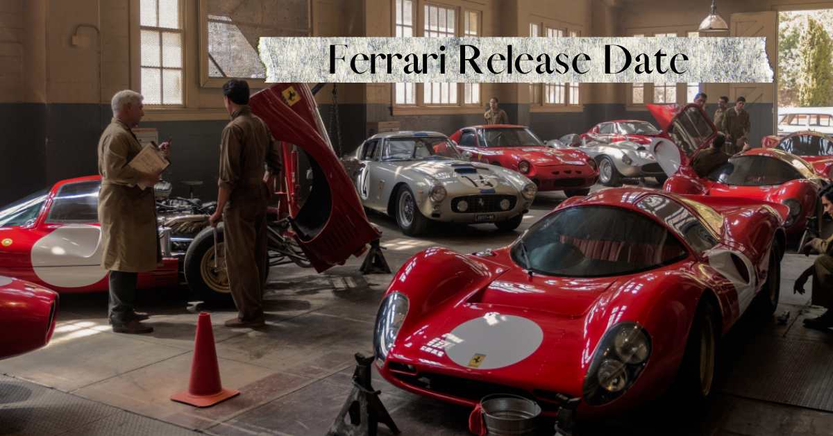 Ferrari Release Date Unveiled—Prepare For A Thrilling Ride!