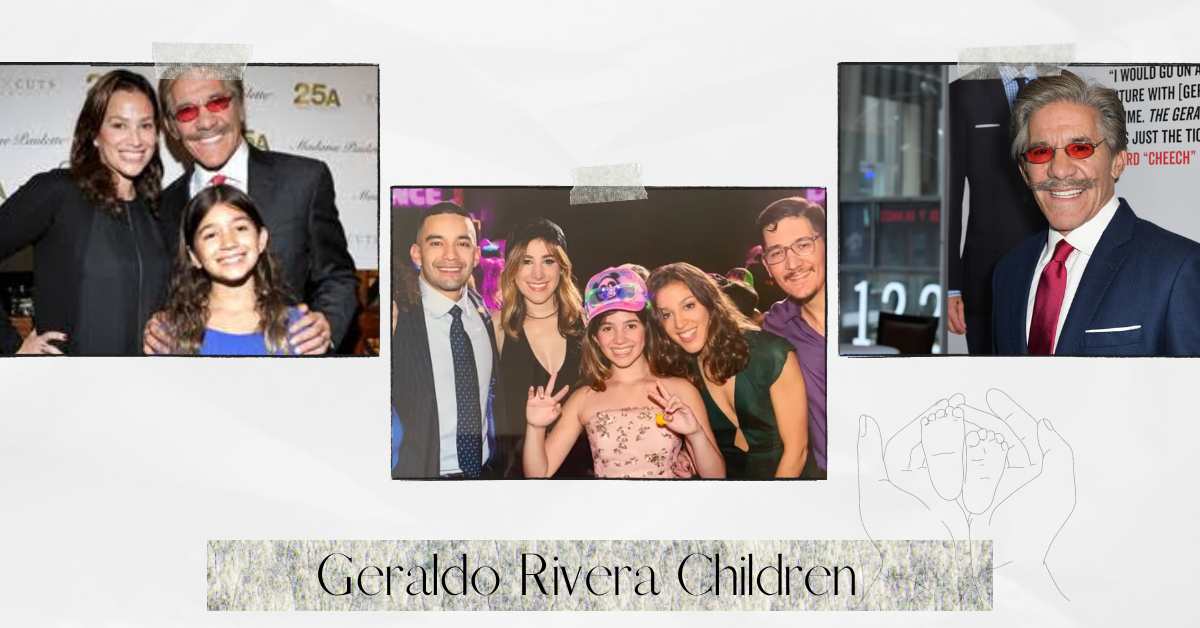 Geraldo Rivera Children: Explore His Remarkable Adolescent!