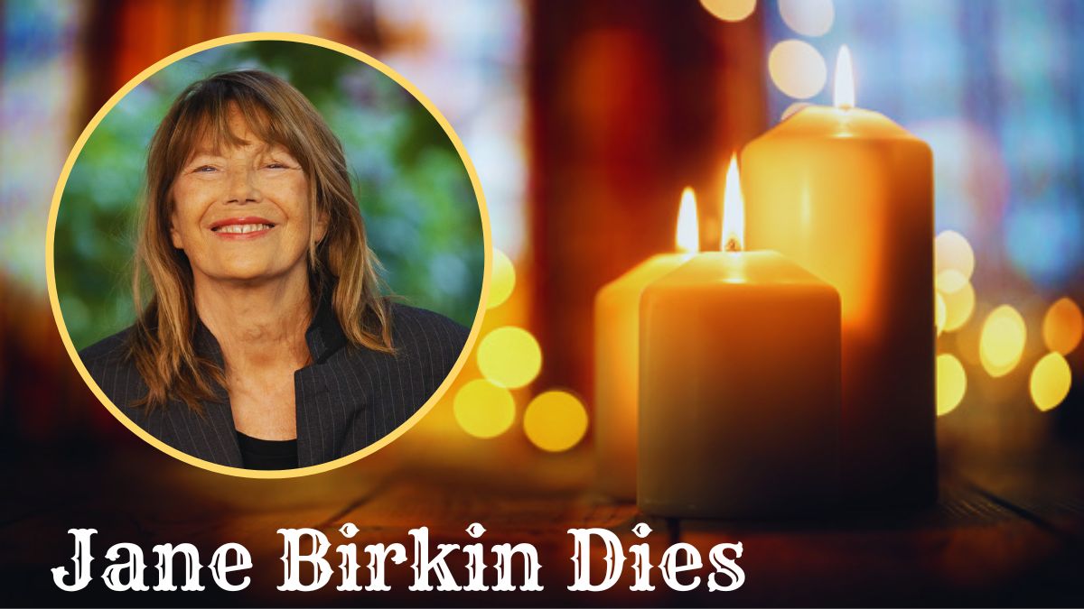 Jane Birkin Dies