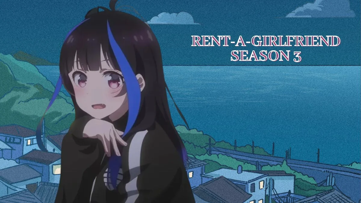 Rent-A-Girlfriend Season 3