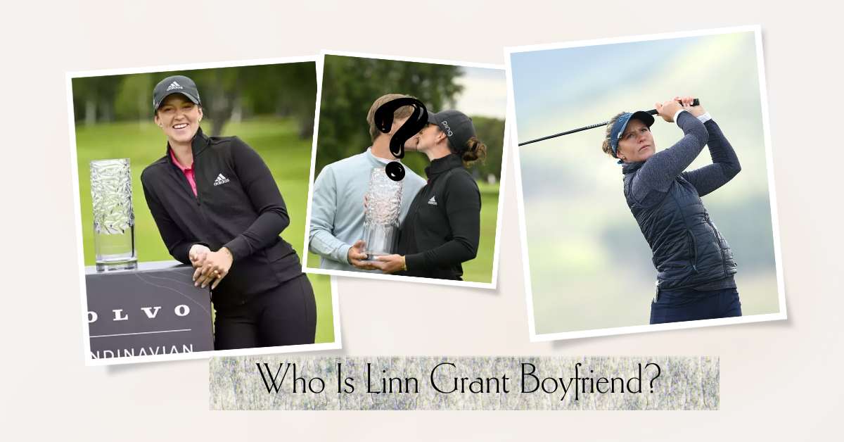 Who Is Linn Grant Boyfriend? Mysterious Love Life Uncovered