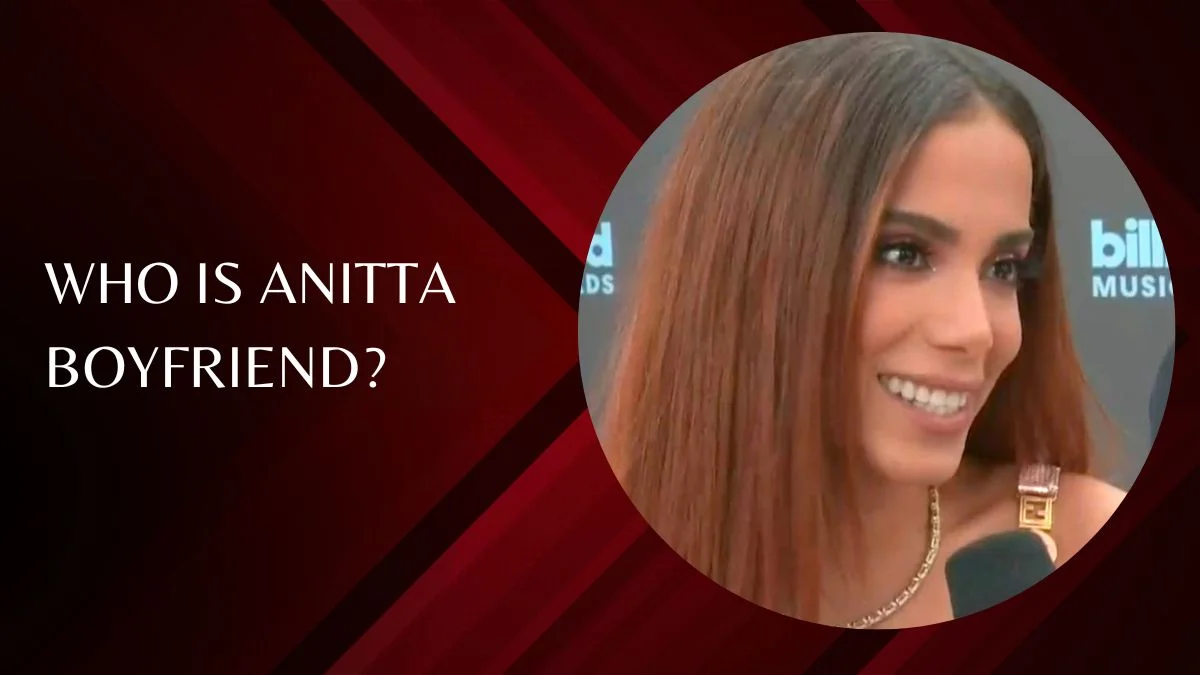 Who is Anitta Boyfriend