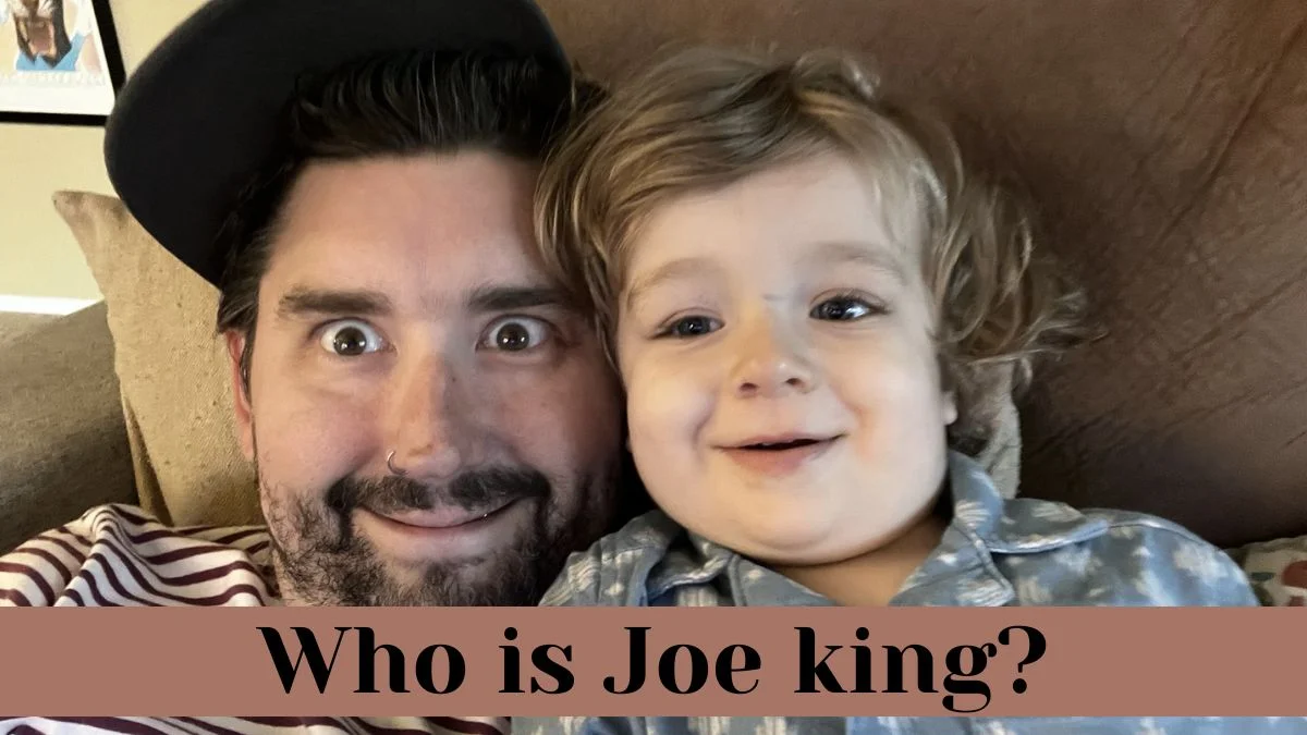 Who is Joe king