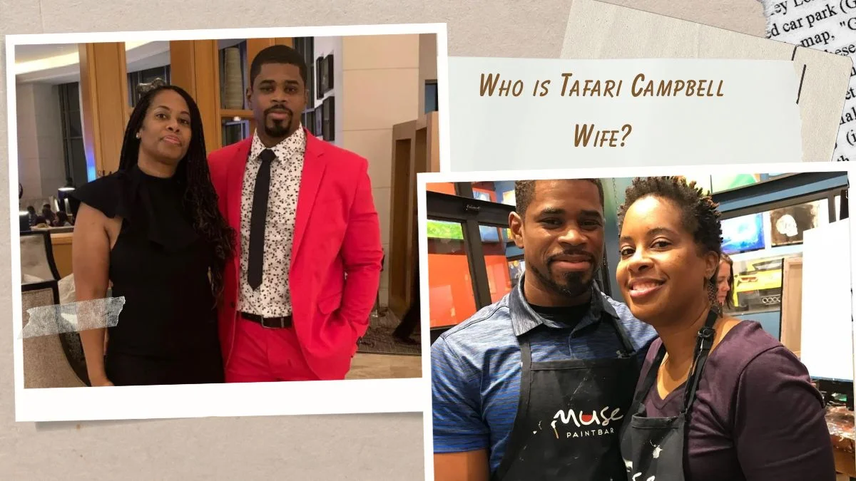 Who is Tafari Campbell Wife