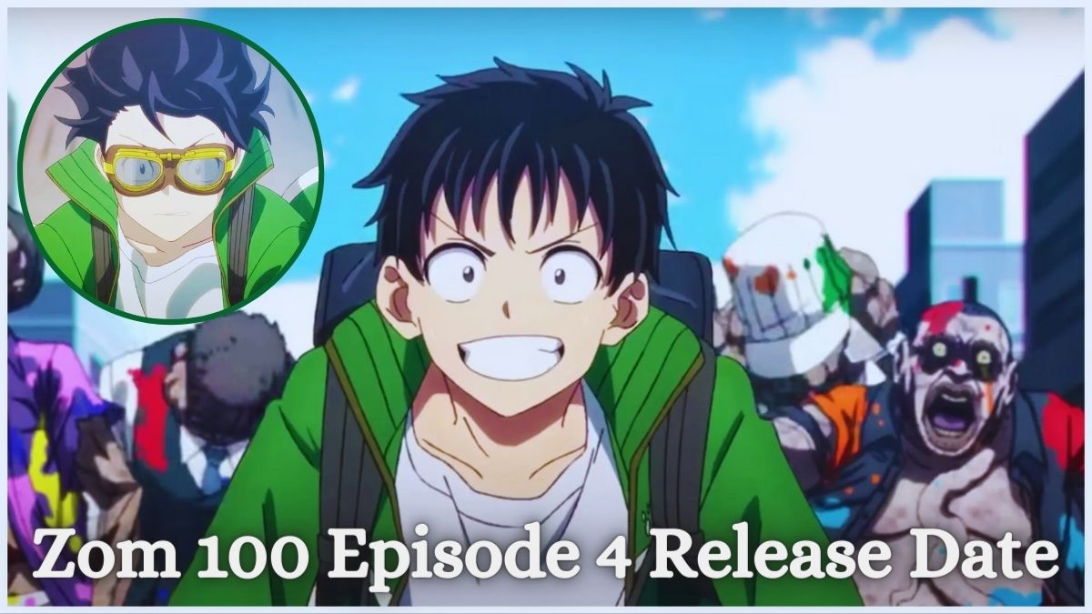 Zom 100 Episode 4 Release Date