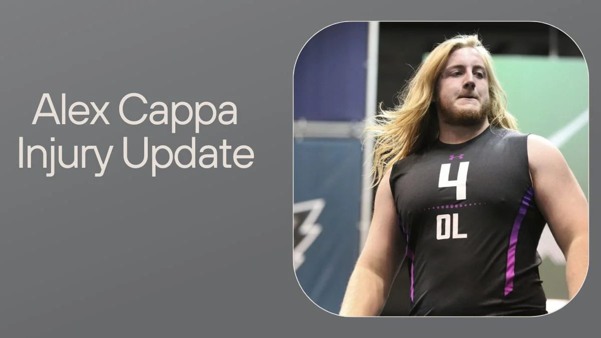 Alex Cappa Injury Update