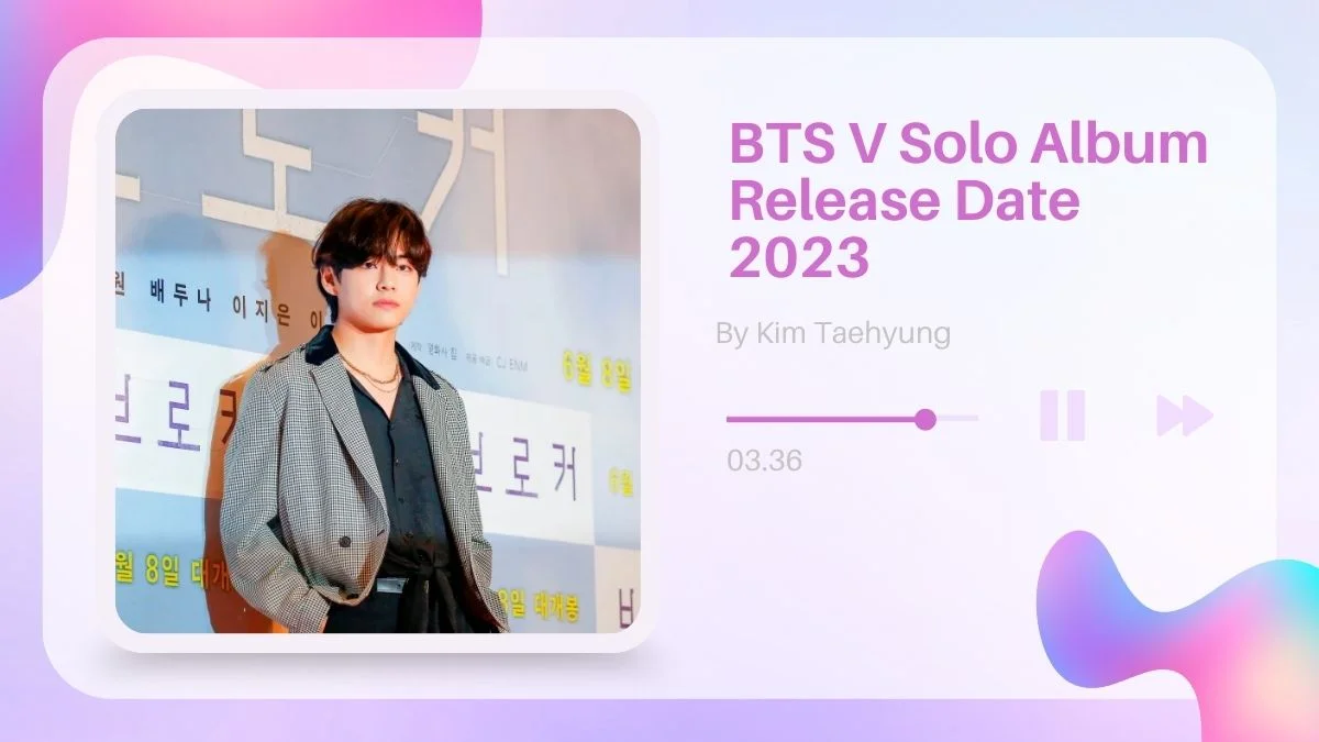 BTS V Solo Album Release Date 2023