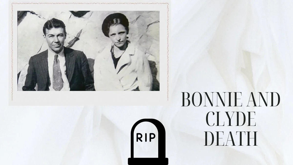 Bonnie And Clyde Death