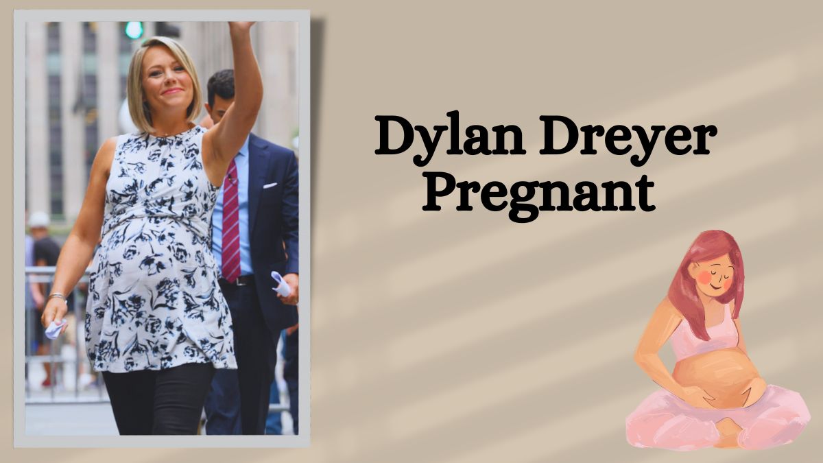 Dylan Dreyer Pregnant